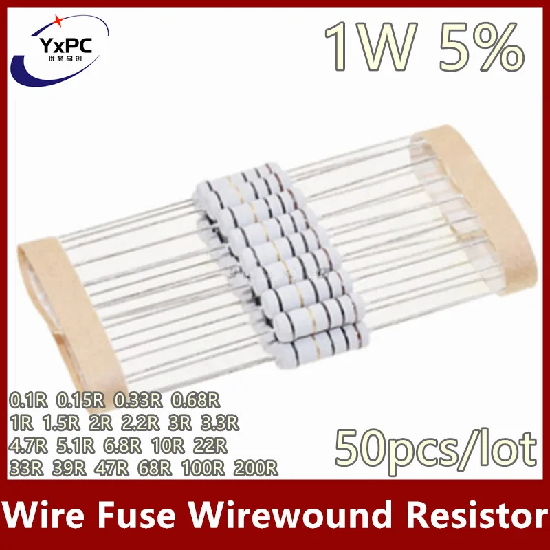 20pcs Wire Fuse Wirewound Resistor 1W 5% 0.1R~200R 0.15R 0.33R 0.68R 1R 1.5R 2R 2.2R 3R 3.3R 4.7R 6.8R 10R 22R 33R Resistance