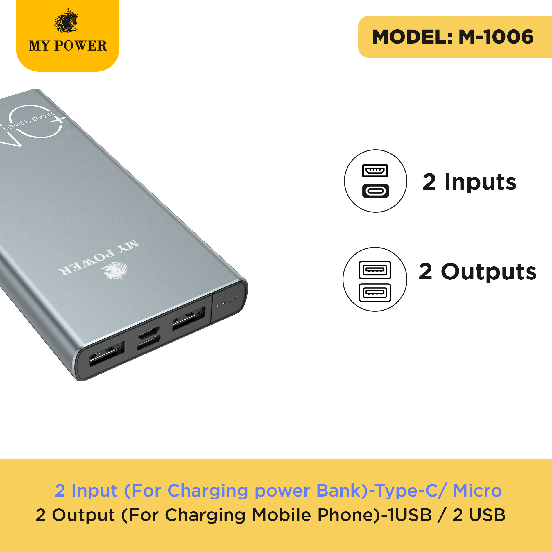 My Power 10000 mAh Power Bank M-1006 Micro & Type-C Inputs Slim Power Bank