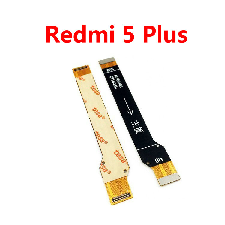 Main Motherboard Flex Cable Replacement For Xiaomi Redmi 5 Plus 5A Flex Logic Board