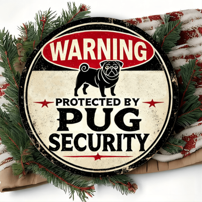 1pc Vintage Pug Security Warning Sign, 8-Inch Round Iron Metal Plaque, Durable Indoor/Outdoor Wall Decor, with Pre-Drilled Holes