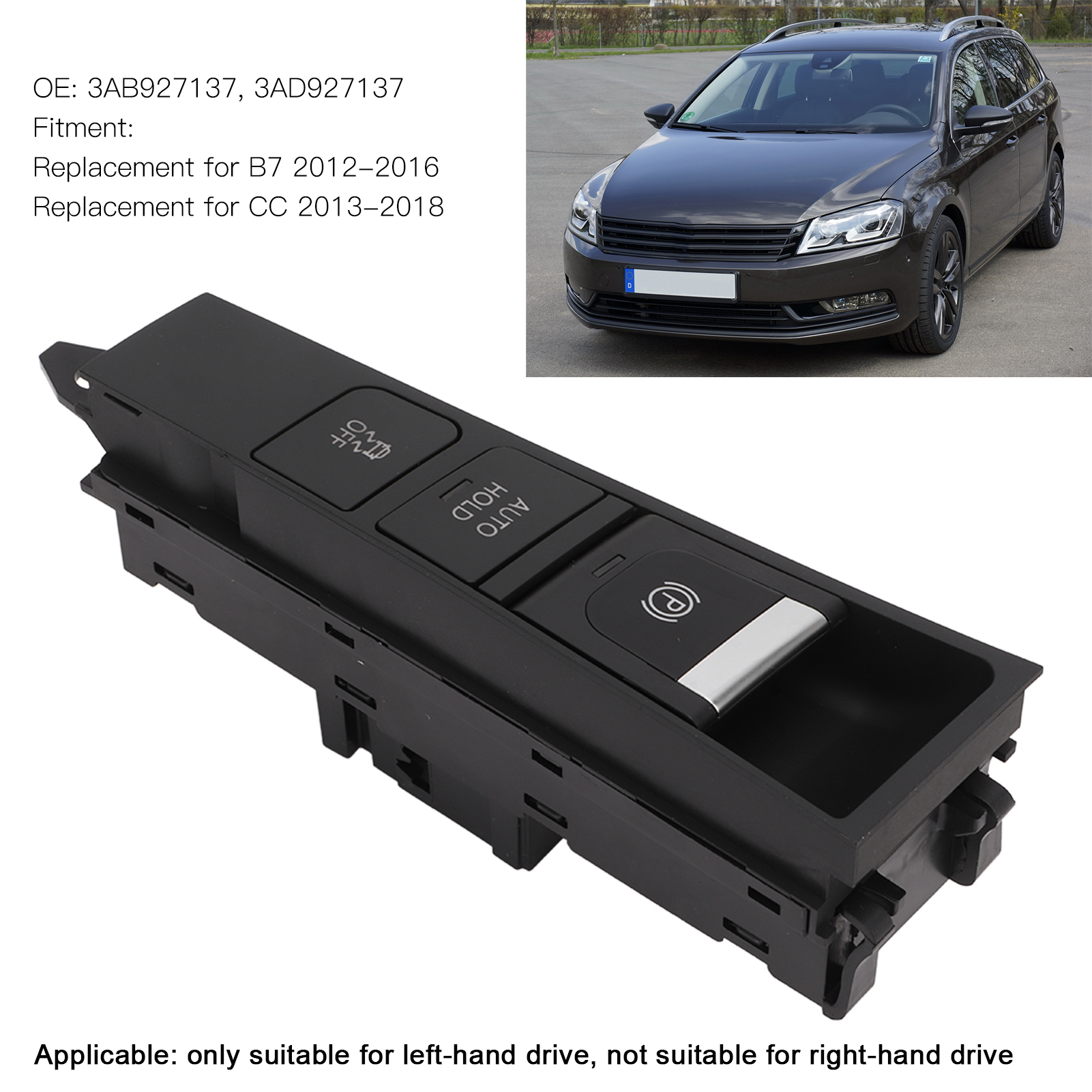 2025 New Car Parking Brake Auto Hold Switch 3AB927137 Handbrake Switch Button Replacement for B7 CC 2012‑2018