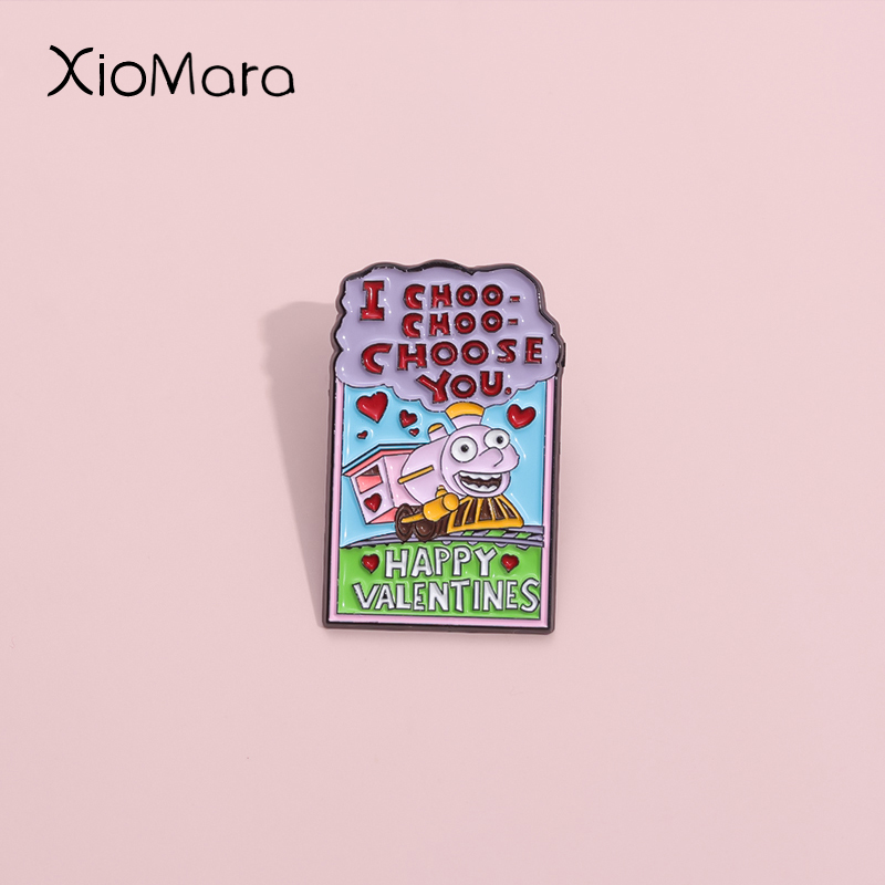 happy Valentines Lapel Pins I Choo Choo Choose You Badge Cute Little Locomotive Enamel For Clothes Backpacks Decoration Jewelry