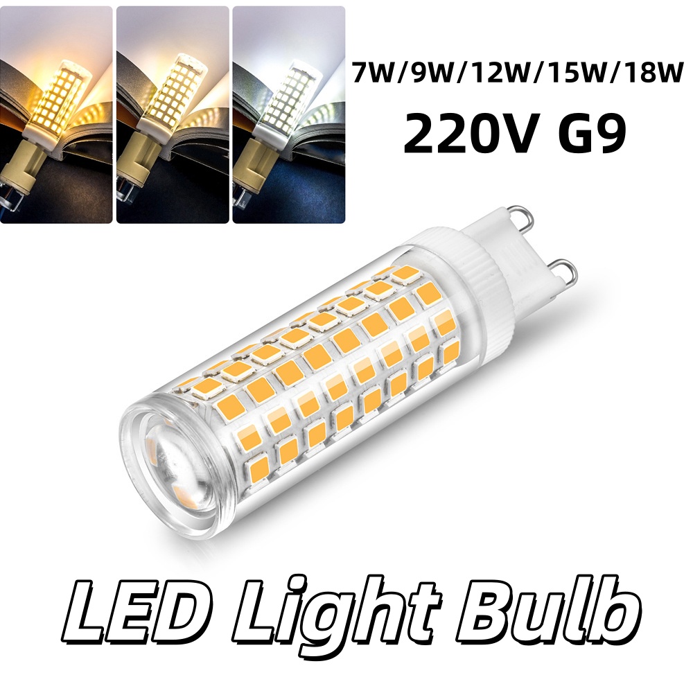 10Pcs G9 LED Lamp 7W 9W 12W 15W 18W 220V LED Bulb SMD 2835 LED G9 Light Replace 30/40W Halogen Lamp Light for Home Useful