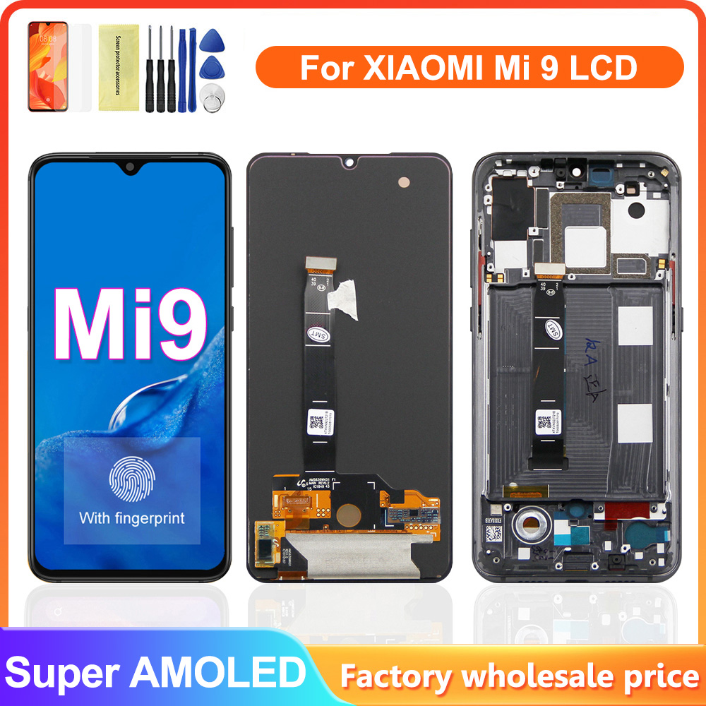 6.39'' Super Amoled Mi9 Screen for Xiaomi Mi 9 Lcd display With Touch Screen Digitizer Assembly For Xiaomi9 M1902F1G Lcds