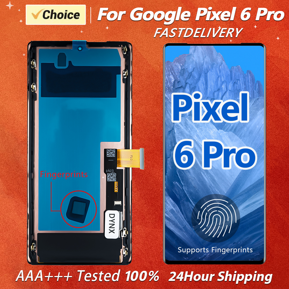 New For Google Pixel 6 LCD Display Touch Screen Digitizer Assembly 100% Tested For Pixel 6 GB7N6/G9S9B16 LCD Display