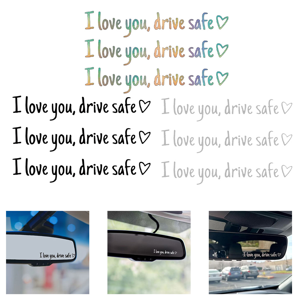 3PCS I Love You Drive Safe Sticker Heartfelt Car Decor & Safety Reminder Versatile Car Interior Decorations