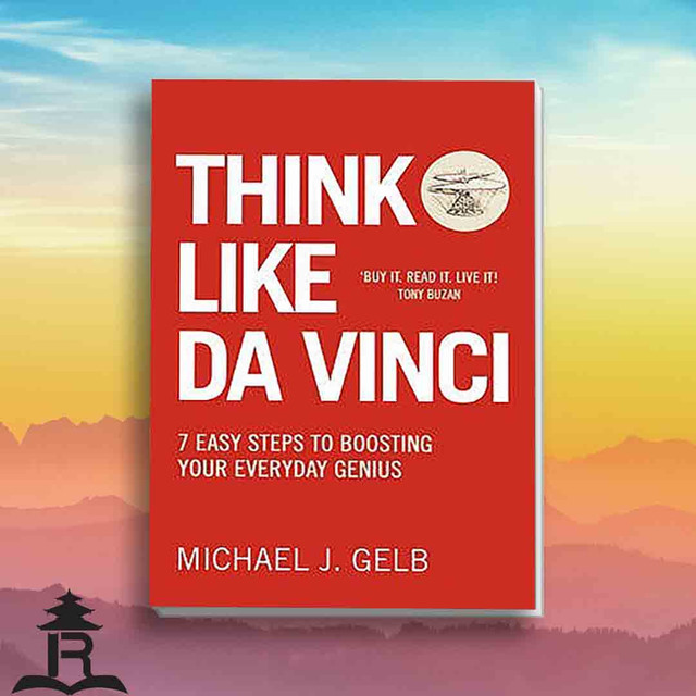 Think Like Da Vinci - Michael Gelb