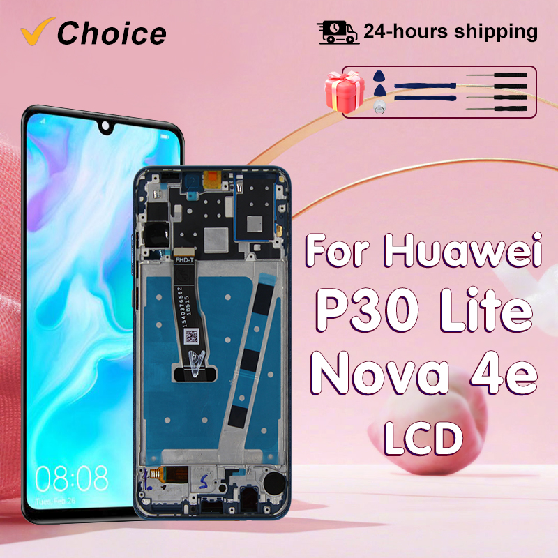 Clearance sale Choice MAR-LX1 For Huawei P30 Lite LCD Display Nova 4E Touch screen Digitizer For HUAWEI MAR-LX2 AL01 LCD Replacement Parts