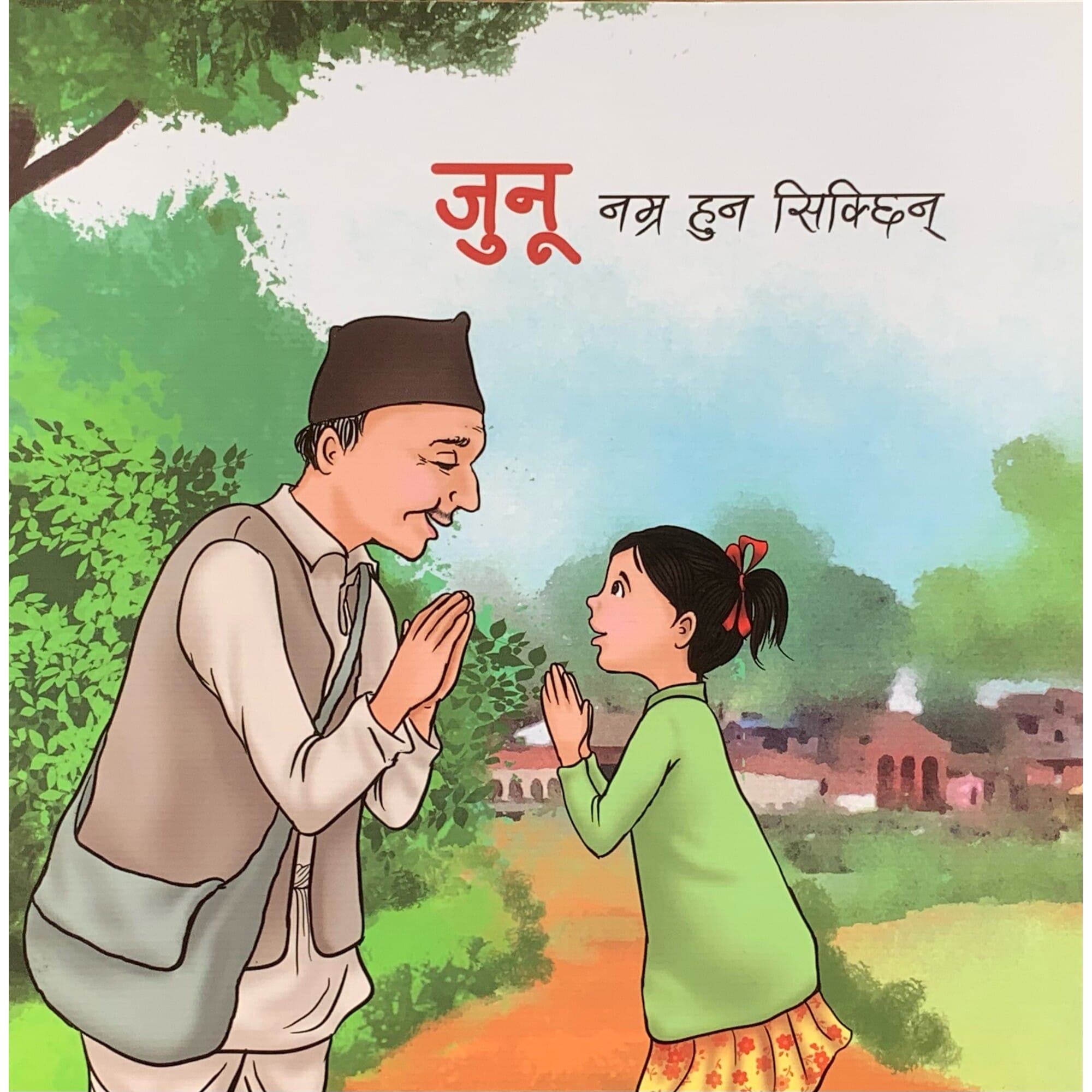 Phulchowki Books JUNU Learns To Be Polite (Nepali)