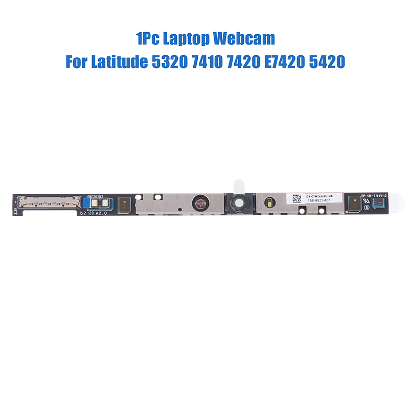 New specials 1Pc For Latitude 5320 7410 7420 E7420 5420 Webcam Laptop Built-in Camera Replacement Parts Eatop