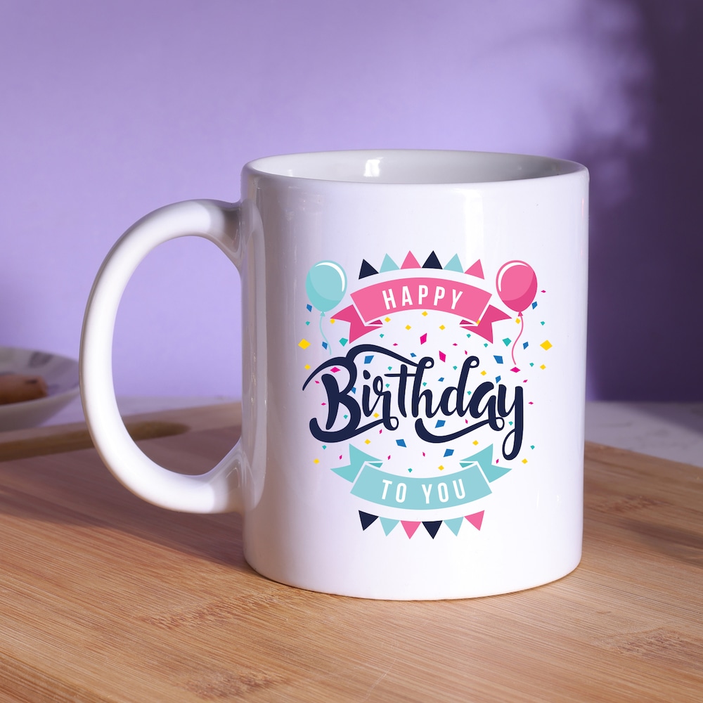 The Perfect Personalized Printed Cup for Gifting Joy : Happy Birthday To You