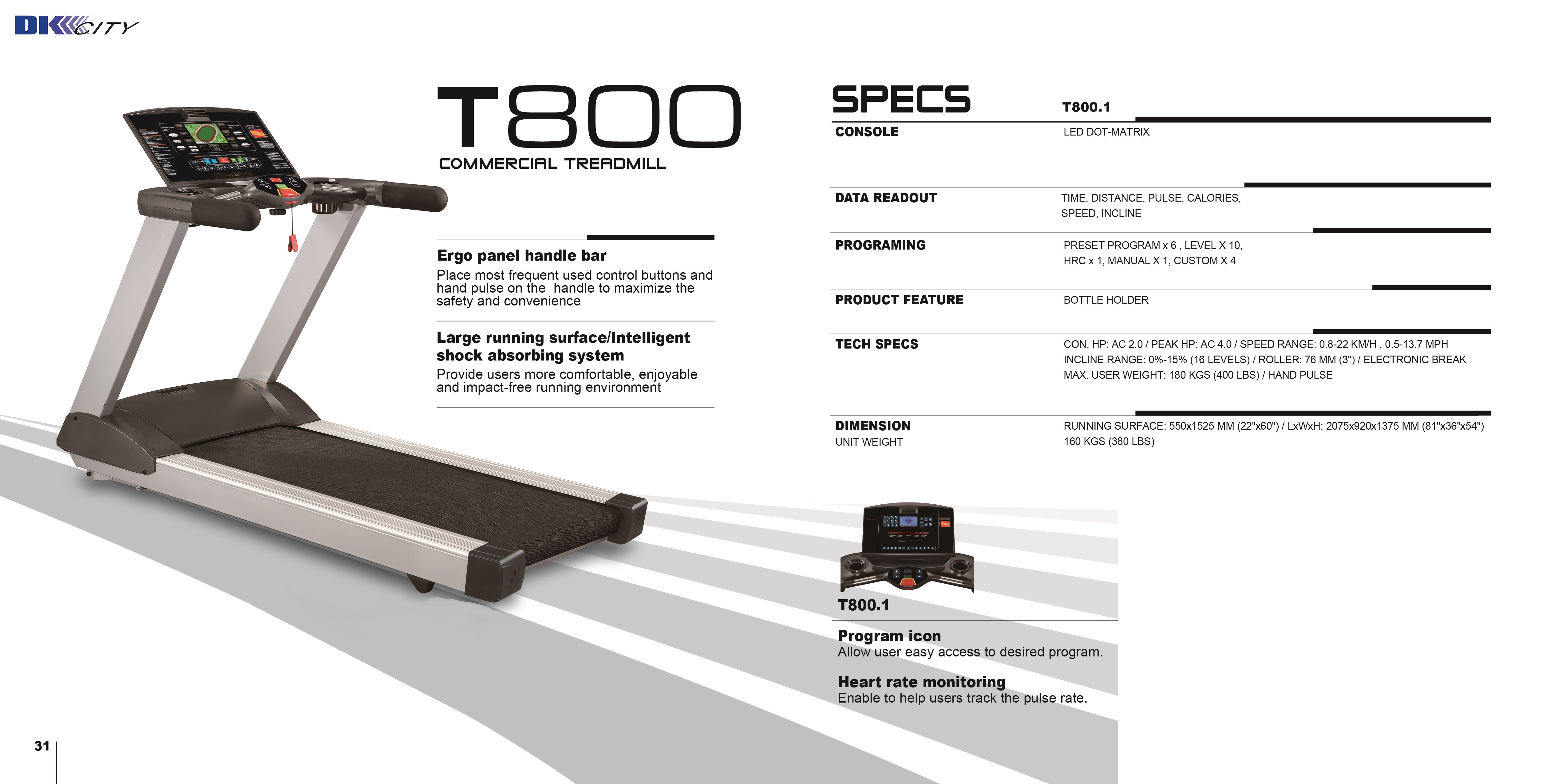 T800 Commercial Treadmill (Brand : DK City, Taiwan)