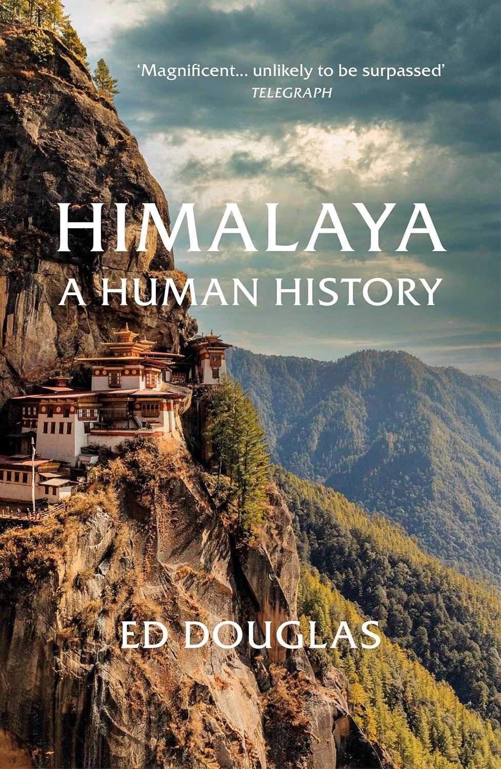 Himalaya: A Human History by Ed Douglas
