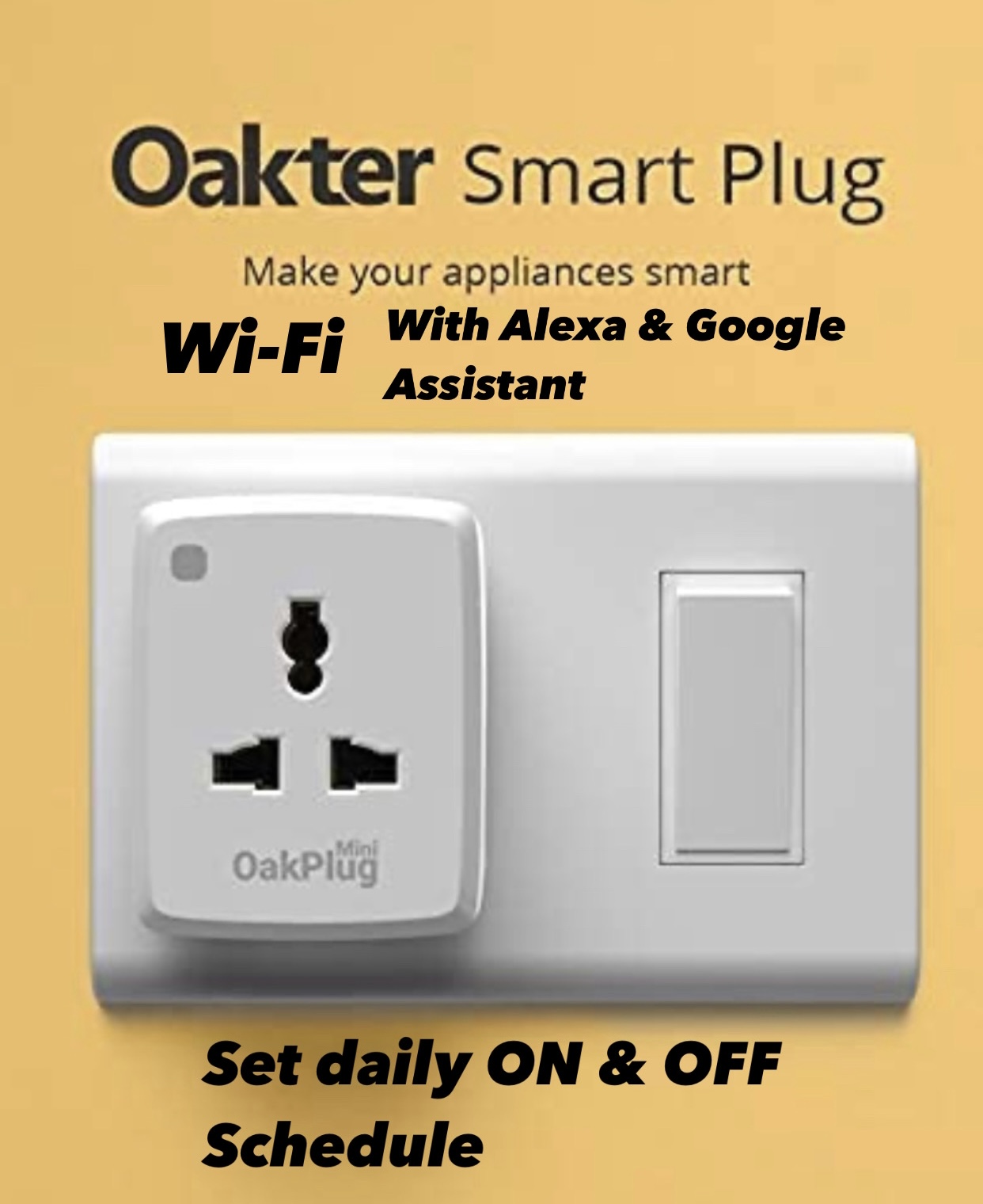 Oakter Wi-Fi Smart Plug 10A Suitable for Like TVs, Electric Kettle, Mobile and Laptop Chargers with Universal Pin Support, Works with Alexa and Google Assistant