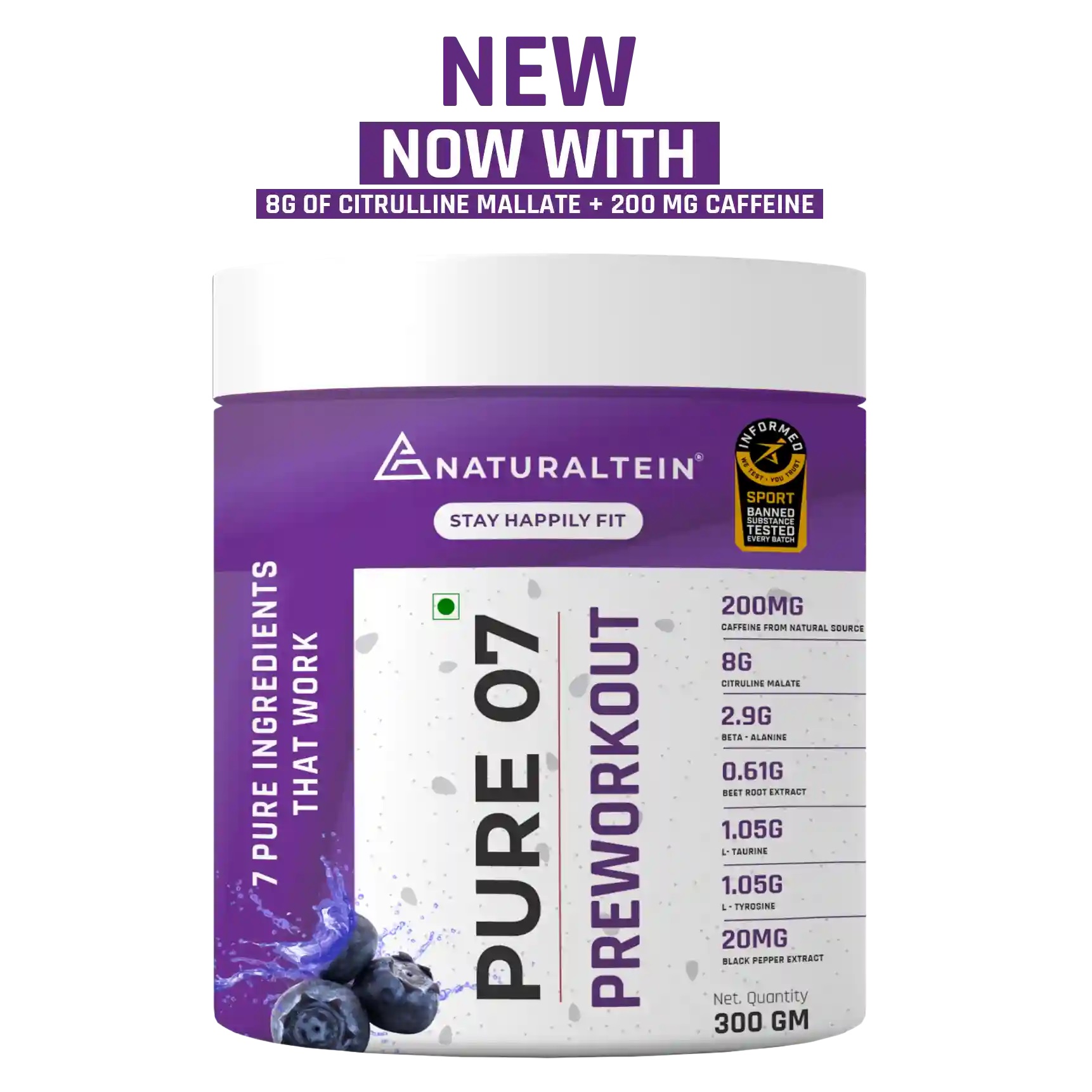 Naturaltein Pure 07 Pre-Workout 300g (14.5g Serving) Blueberry Flavor For Massive Pump, Laser Focus & Explosive Energy