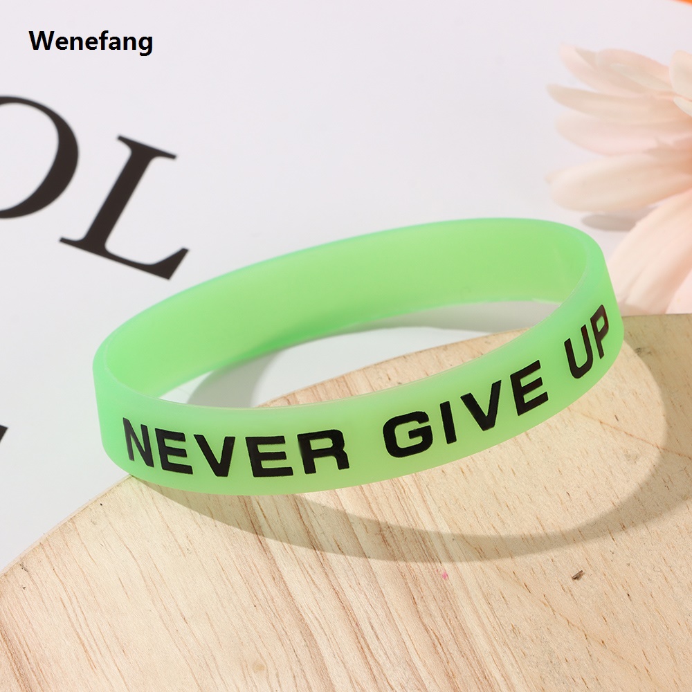 Wenefang 1Pc Never Give Up Luminous Rubber Bracelet Men Women Friendship Silicone Wristband Teens Sport Motivational Cuff Bangle Gift