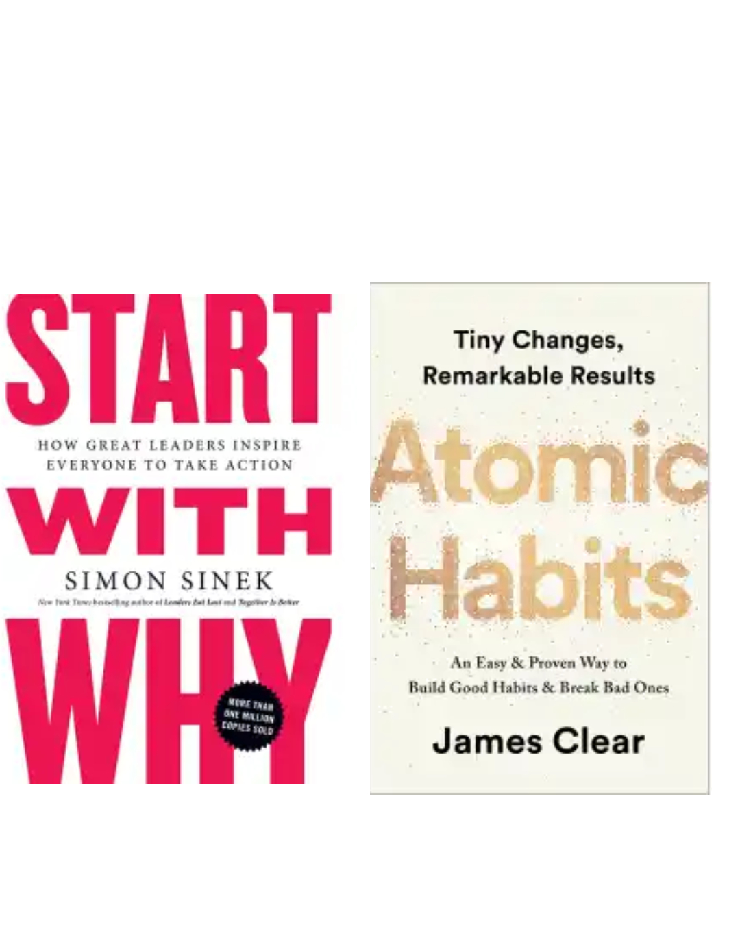 Start With Why + Atomic Habit