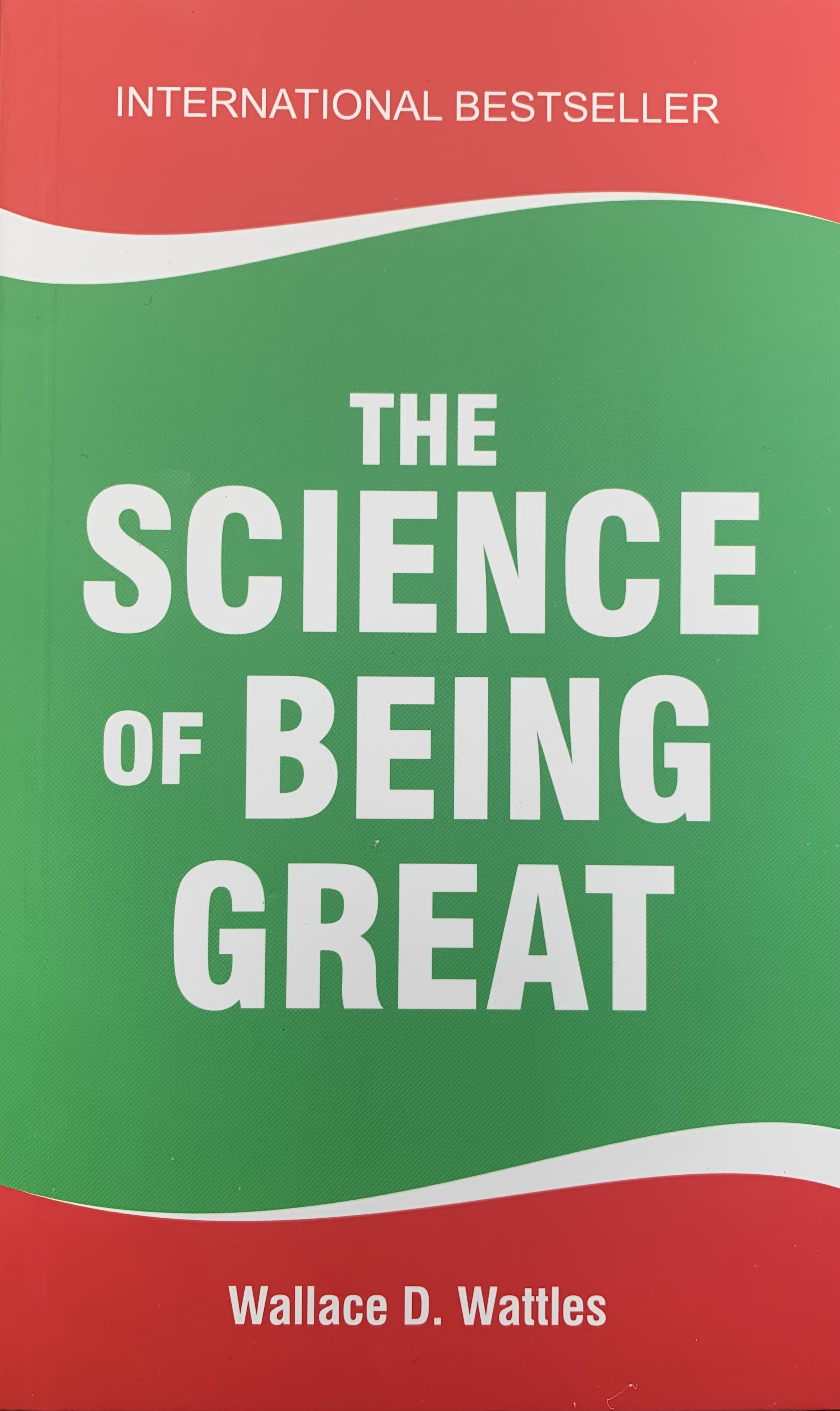 The Science Of Being Great