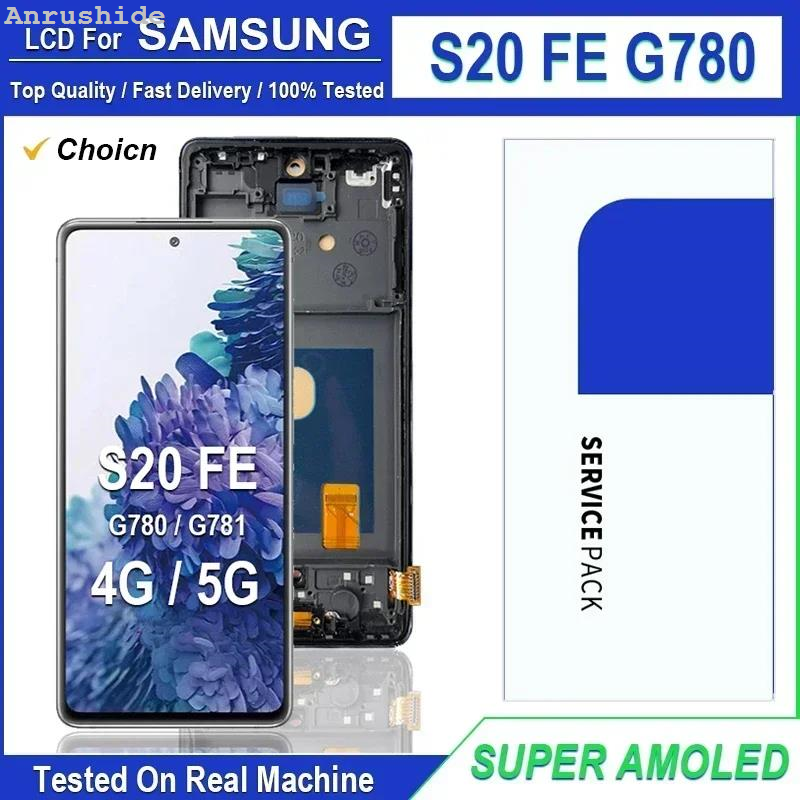 Anrushide Super AMOLED Display For Samsung S20 FE LCD For Galaxy S20 FE Luxury 5G LCD G870 G781 S20 Lite LCD Screen Touch Digitizer Assembly
